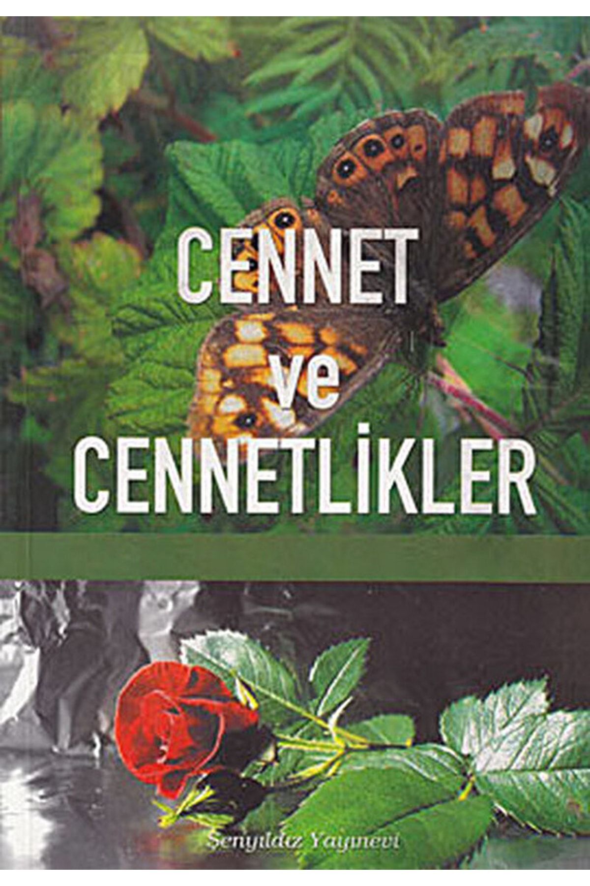 Cennet Ve Cennetlikler - Imam-ı Gazali