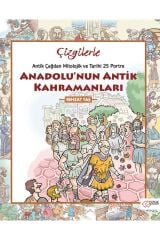 Çizgilerle Anadolu'nun Antik Kahramanları / Behzat Taş / Çizge Yayınevi / 9786058419582